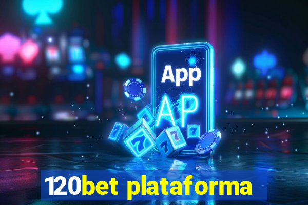 120bet plataforma